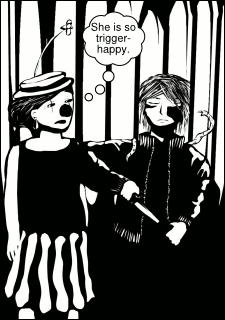 “She is so trigger-happy.”