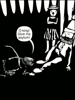 “O king! Give me asylum!”