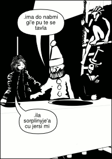 .icusku lu .ima do nabmi gi'e pu te se tavla li'u .icusku lu .ila sorplinyje'a cu jersi mi li'u