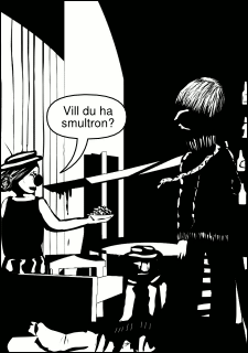 »Vill du ha smultron?«