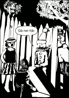»Gå ner här.«