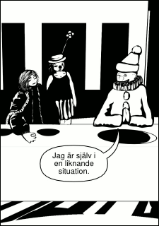 »Jag är själv i en liknande situation.«